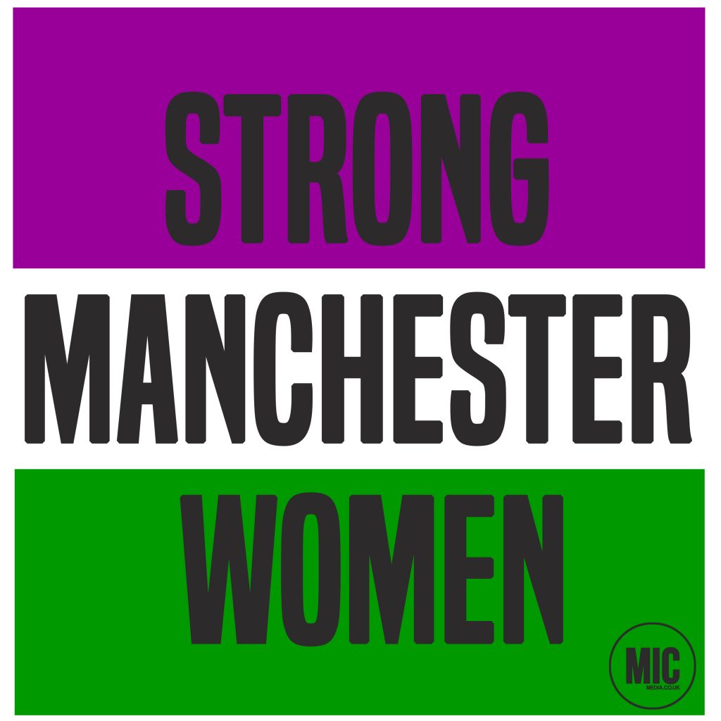 words 'strong manchester women' is in grey text and capital letters. They sit on a purple, white and green background