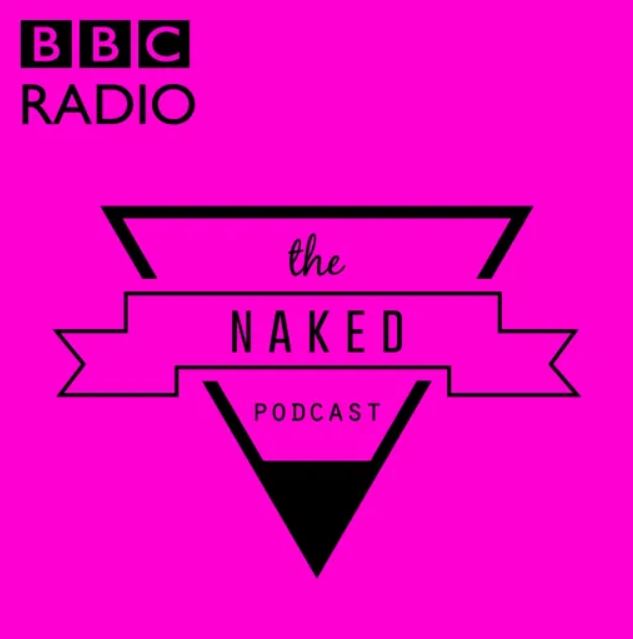 the cover of the naked podcast