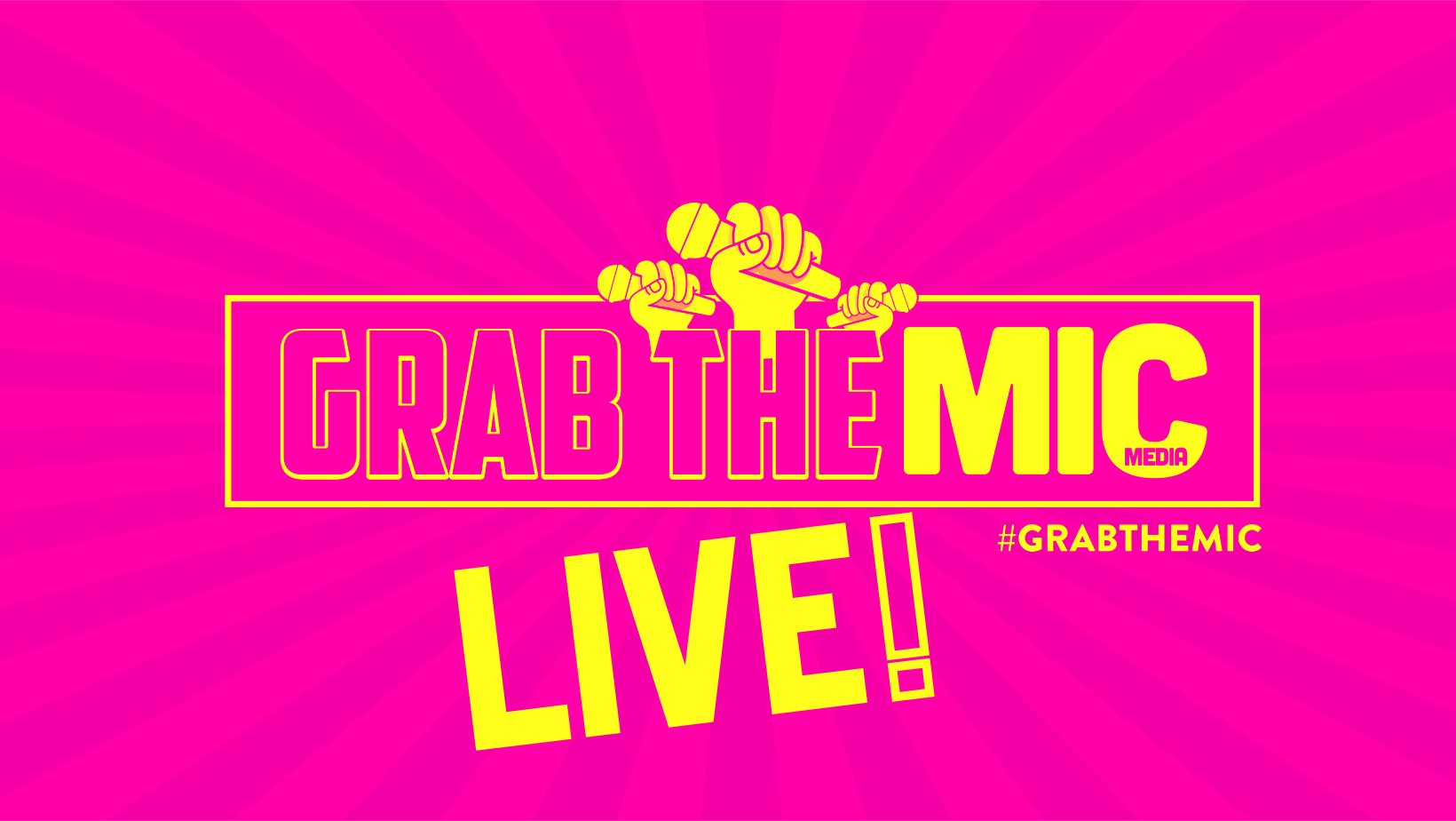 grab the mic live graphic